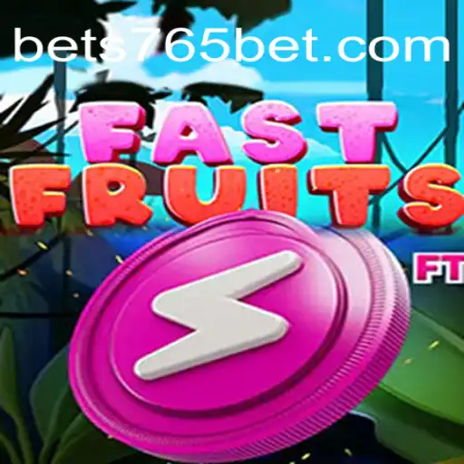 Exploring the Exciting World of FastFruits with 765bet.com